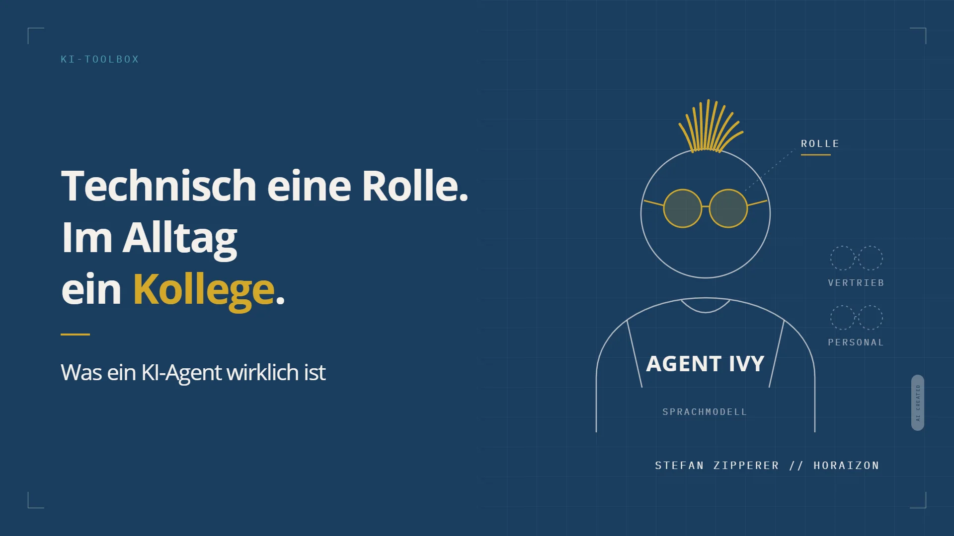 Titelgrafik: Technisch eine Rolle. Im Alltag ein Kollege. Strichfigur Agent Ivy mit Brille, beschriftet Rolle.